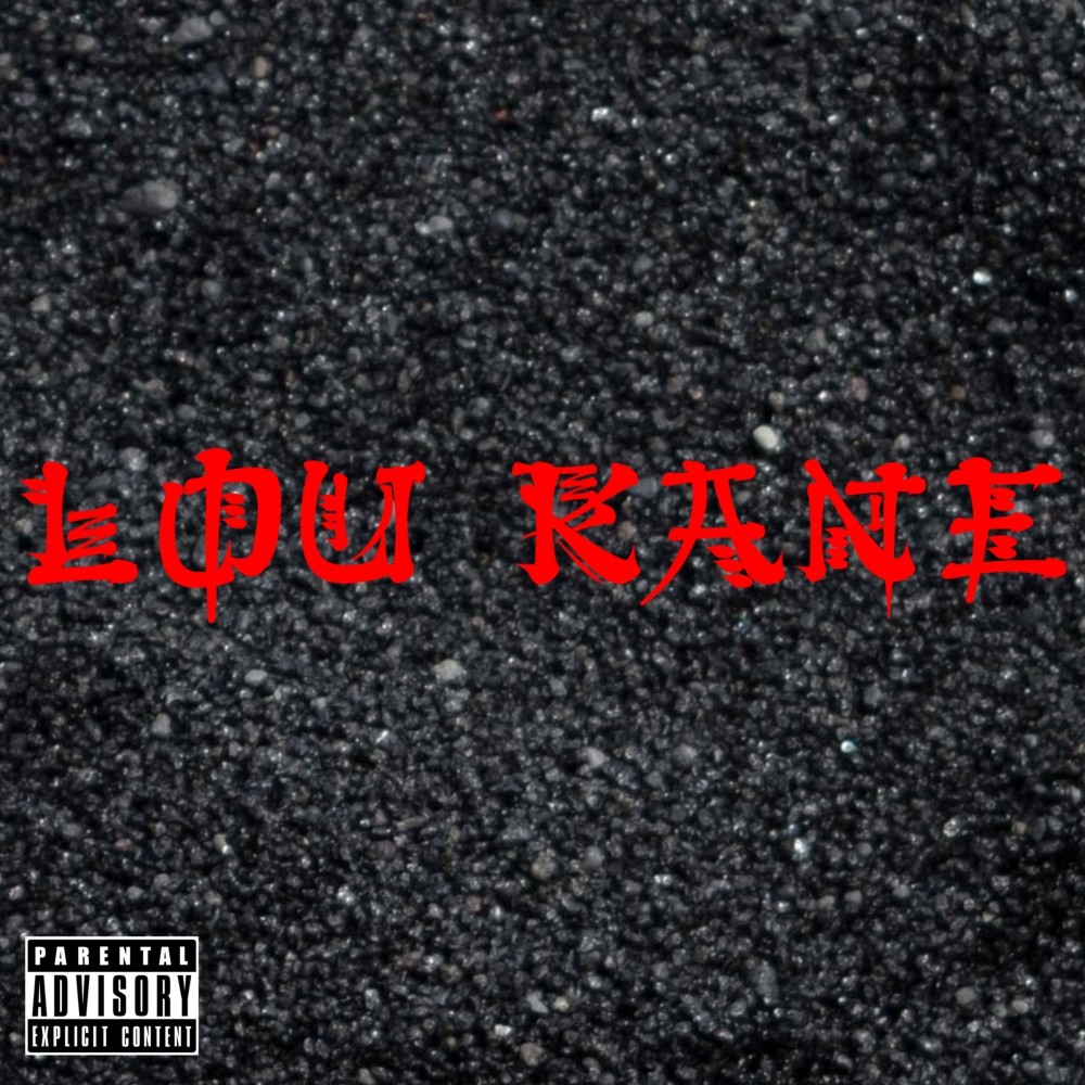 Lou Kane (Explicit)
