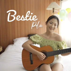 收聽Pelin的Bestie歌詞歌曲