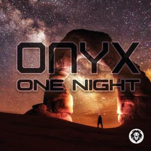 Listen to One Night song with lyrics from 0nyx
