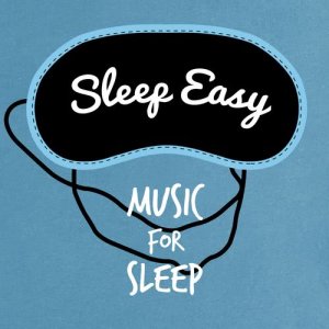 อัลบัม Sleep Easy: Music for Sleep ศิลปิน Easy Sleep Music