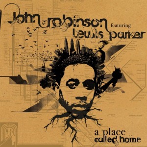 收聽 John Robinson的A Place Called Home歌詞歌曲
