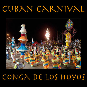 Album Cuban Carnival from Conga De Los Hoyos