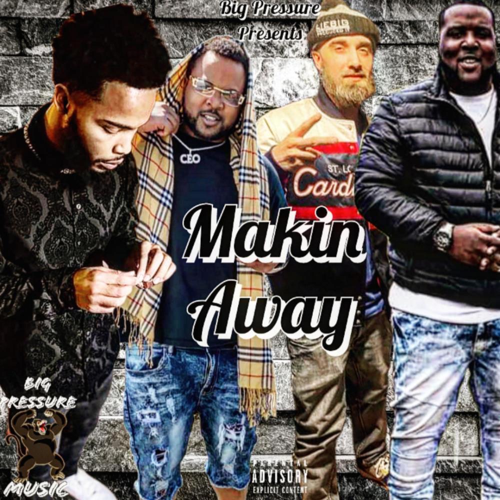 Im Making Away (feat. Big 6lacc, Peezy Dee & Jon Liebig) (Explicit)
