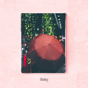 Listen to On a rainy day song with lyrics from 시슬리