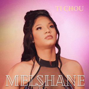 Listen to Ti Chou song with lyrics from MELSHANE