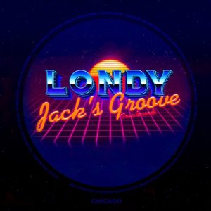 收聽Londy的Jack's Groove歌詞歌曲