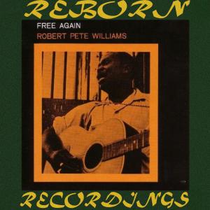 Robert Pete Williams的專輯Free Again (Hd Remastered)