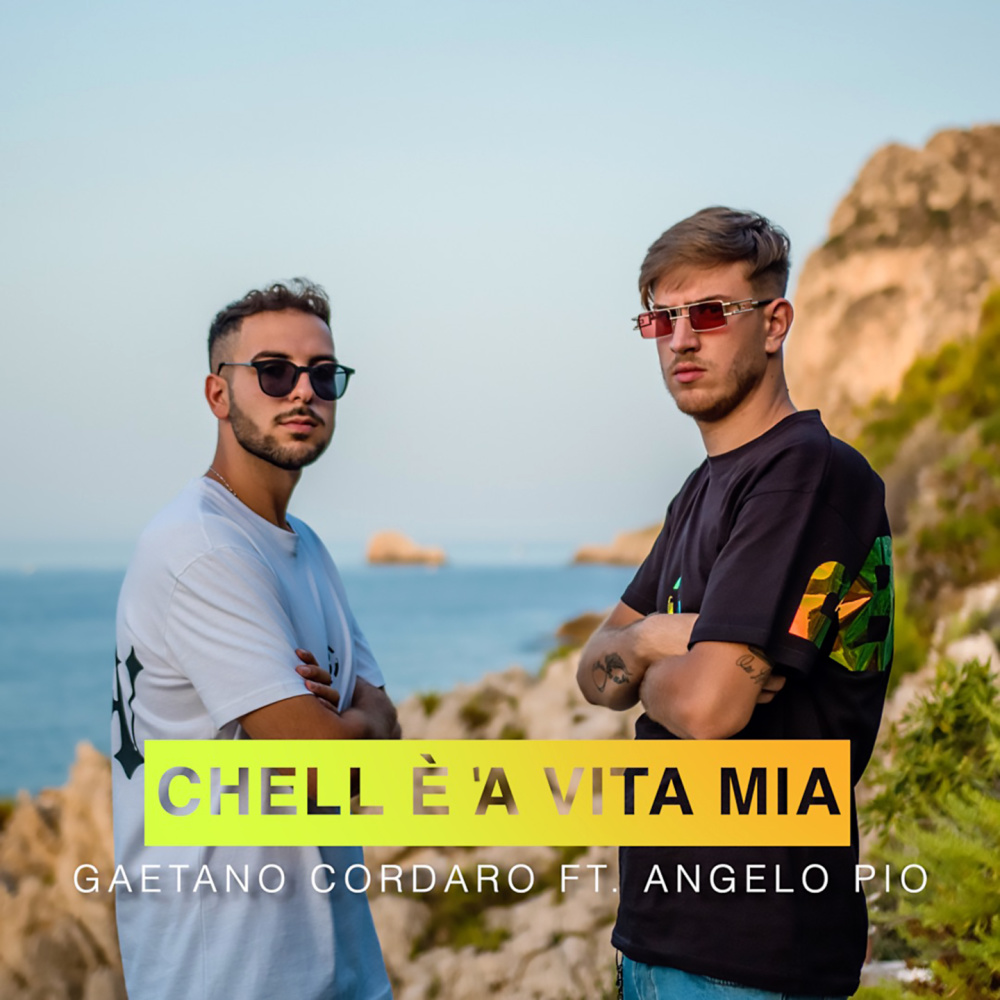 Chell è 'a vita mia