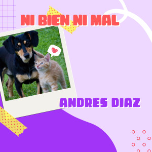Andres Díaz的專輯ni bien ni mal