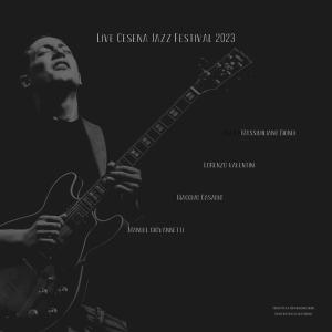 Massimiliano Biondi的專輯LIVE CESENA JAZZ FESTIVAL