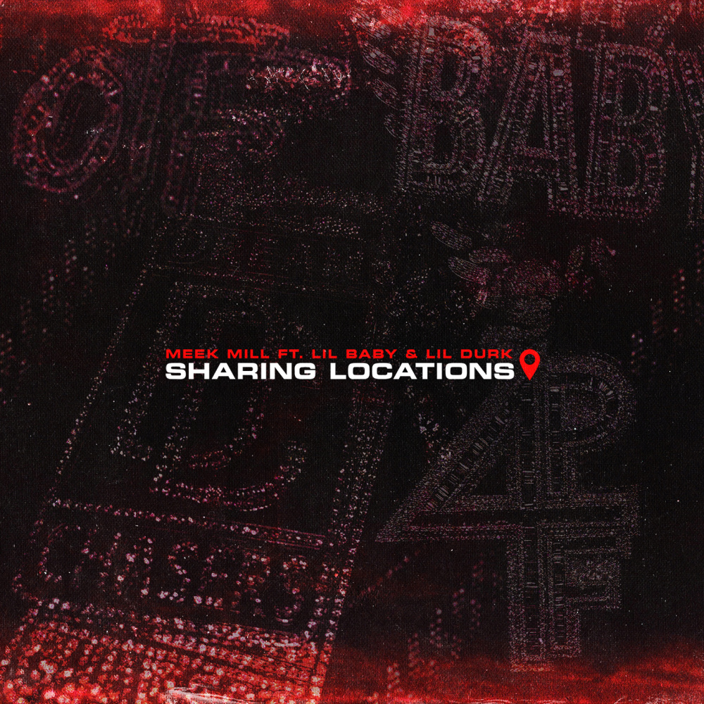 Sharing Locations (feat. Lil Baby & Lil Durk)