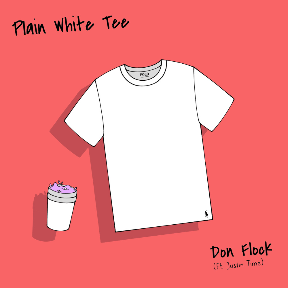 Plain White Tee (Explicit)