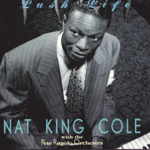 收聽Nat King Cole的Get Out And Get Under The Moon歌詞歌曲
