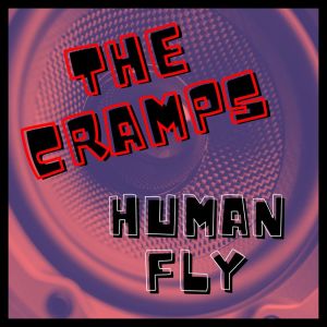 Album The Cramps: Human Fly from The Cramps