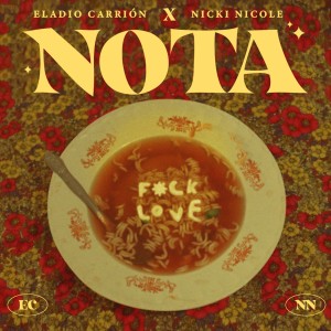 ดาวน์โหลดและฟังเพลง Nota (Explicit) พร้อมเนื้อเพลงจาก Eladio Carrion
