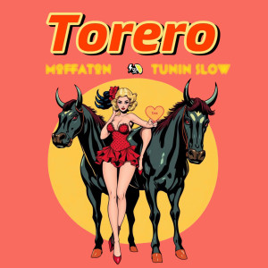 收聽Moffaton的Torero歌詞歌曲