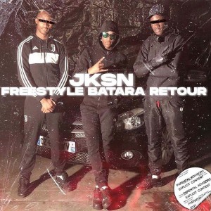 Listen to Freestyle Batara retour (Explicit) song with lyrics from JKSN