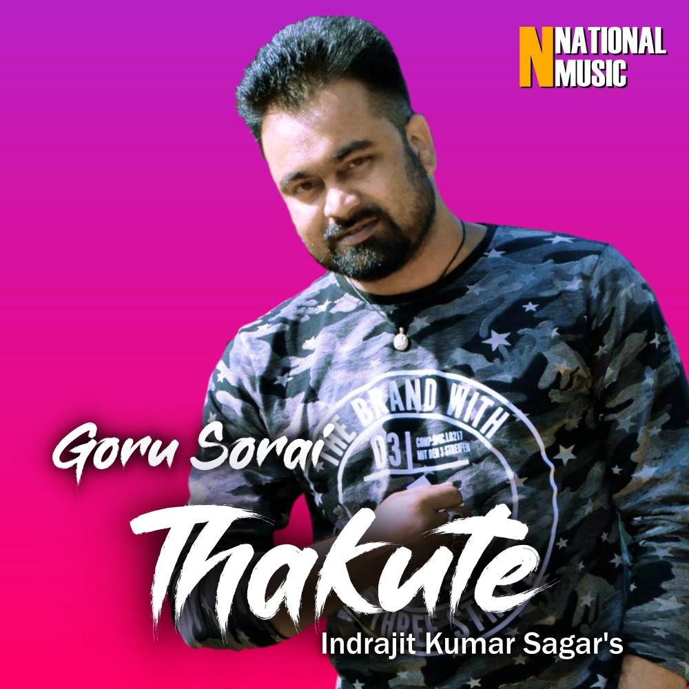 Goru Sorai Thakute