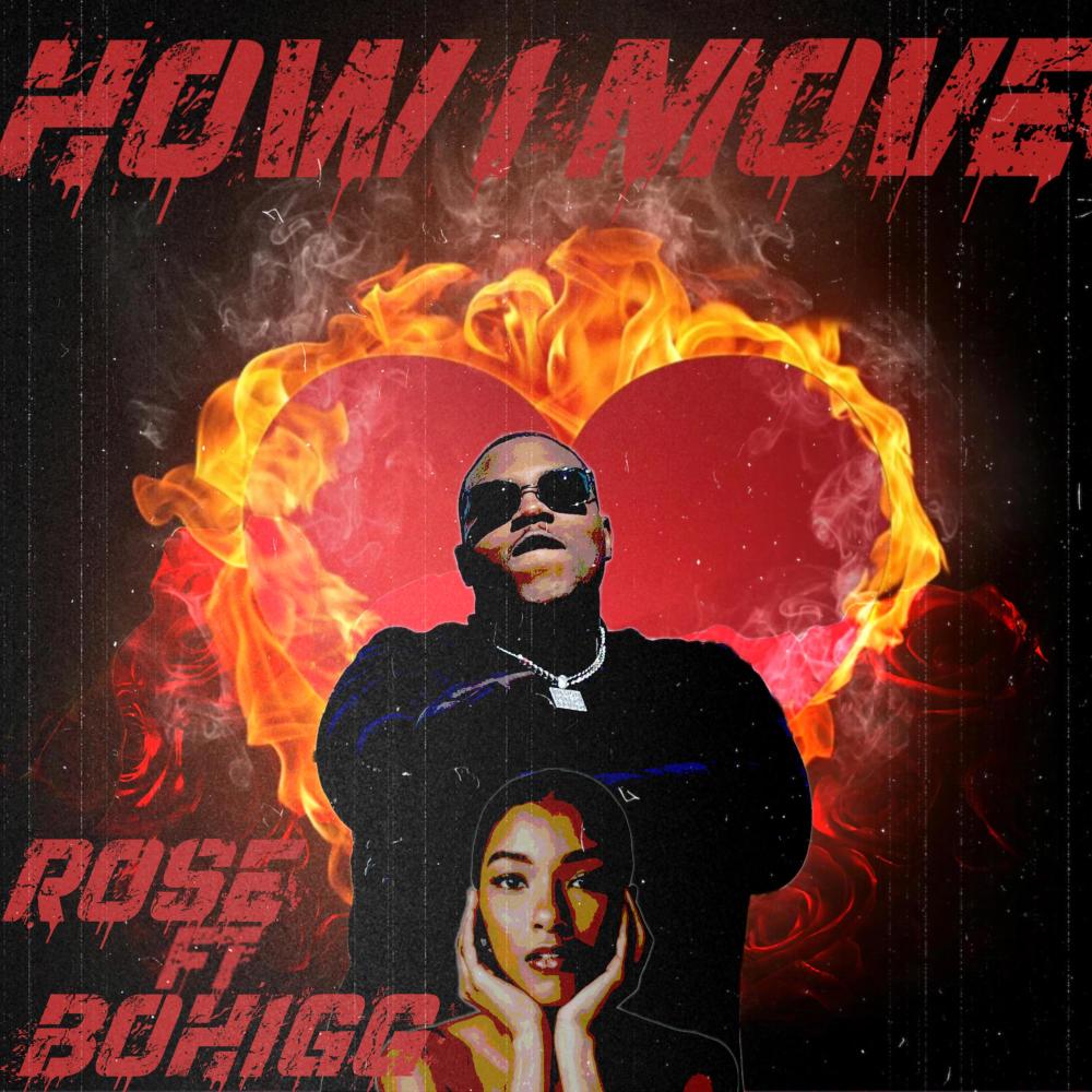 How I Move (feat. Rose)