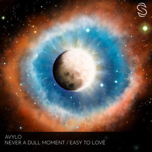 Avylo的專輯Never A Dull Moment / Easy To Love