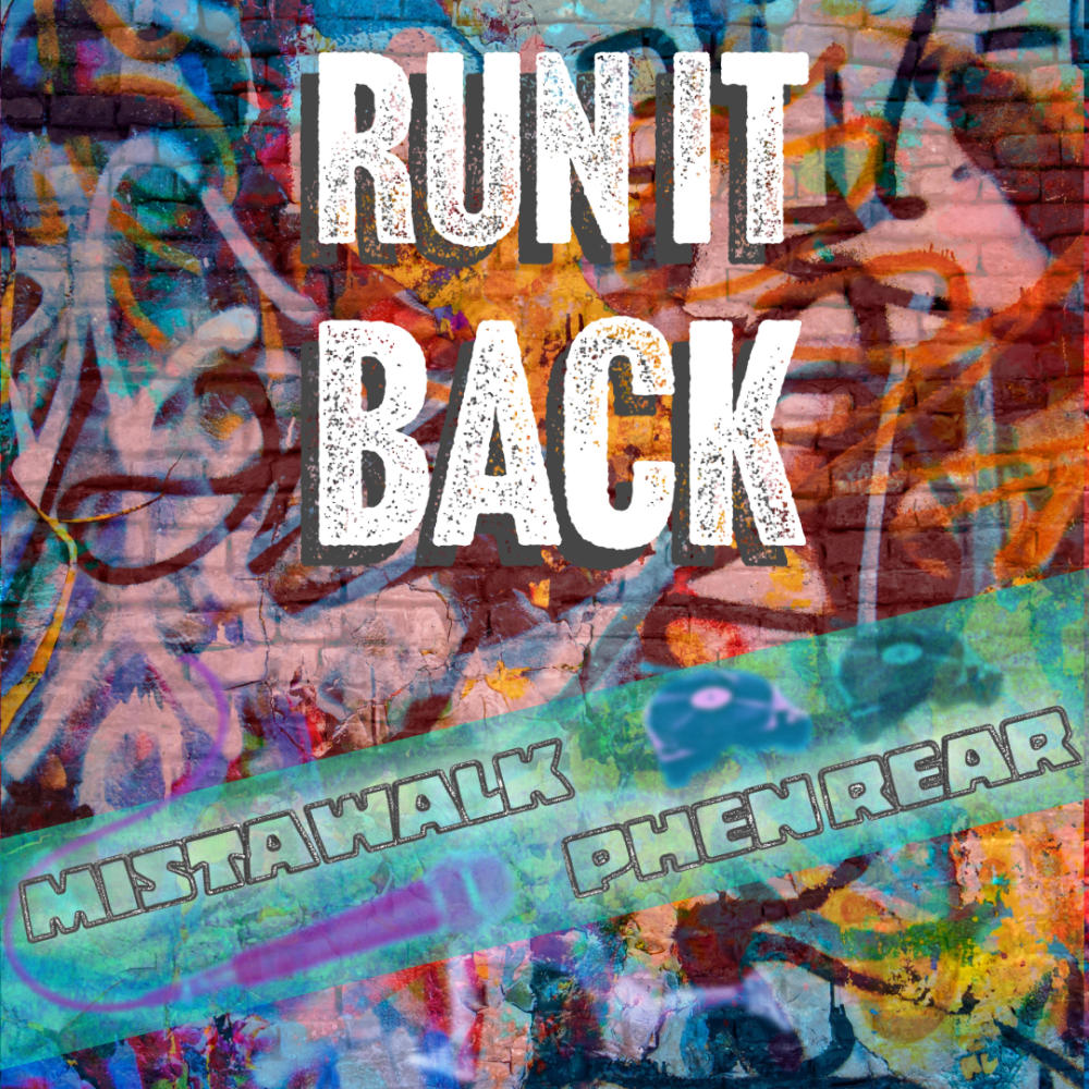 Run It Back (feat. Phen Rear)