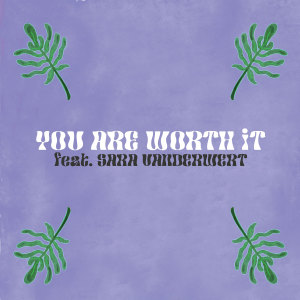 Album You Are Worth It from 