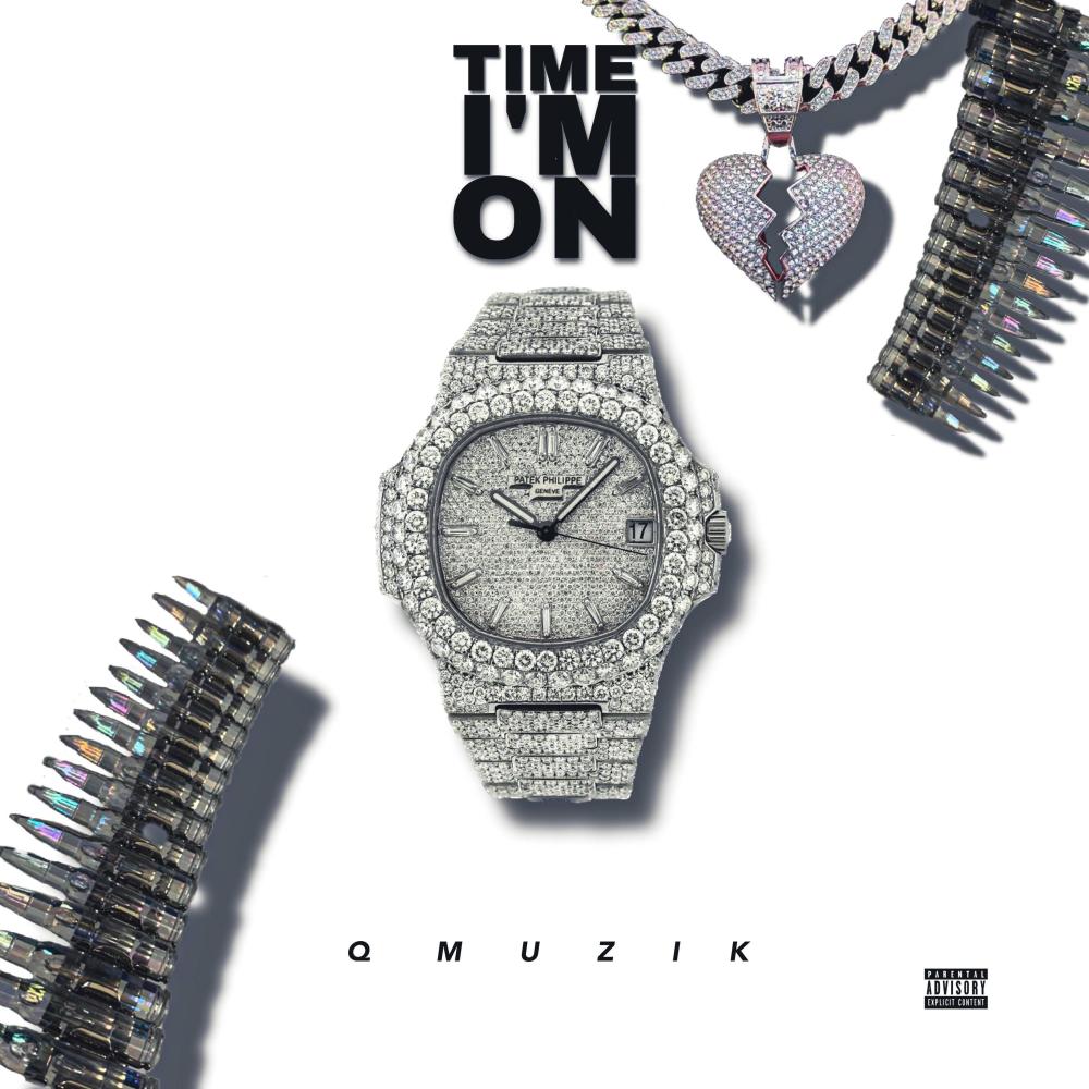 Time I'm On (Explicit)