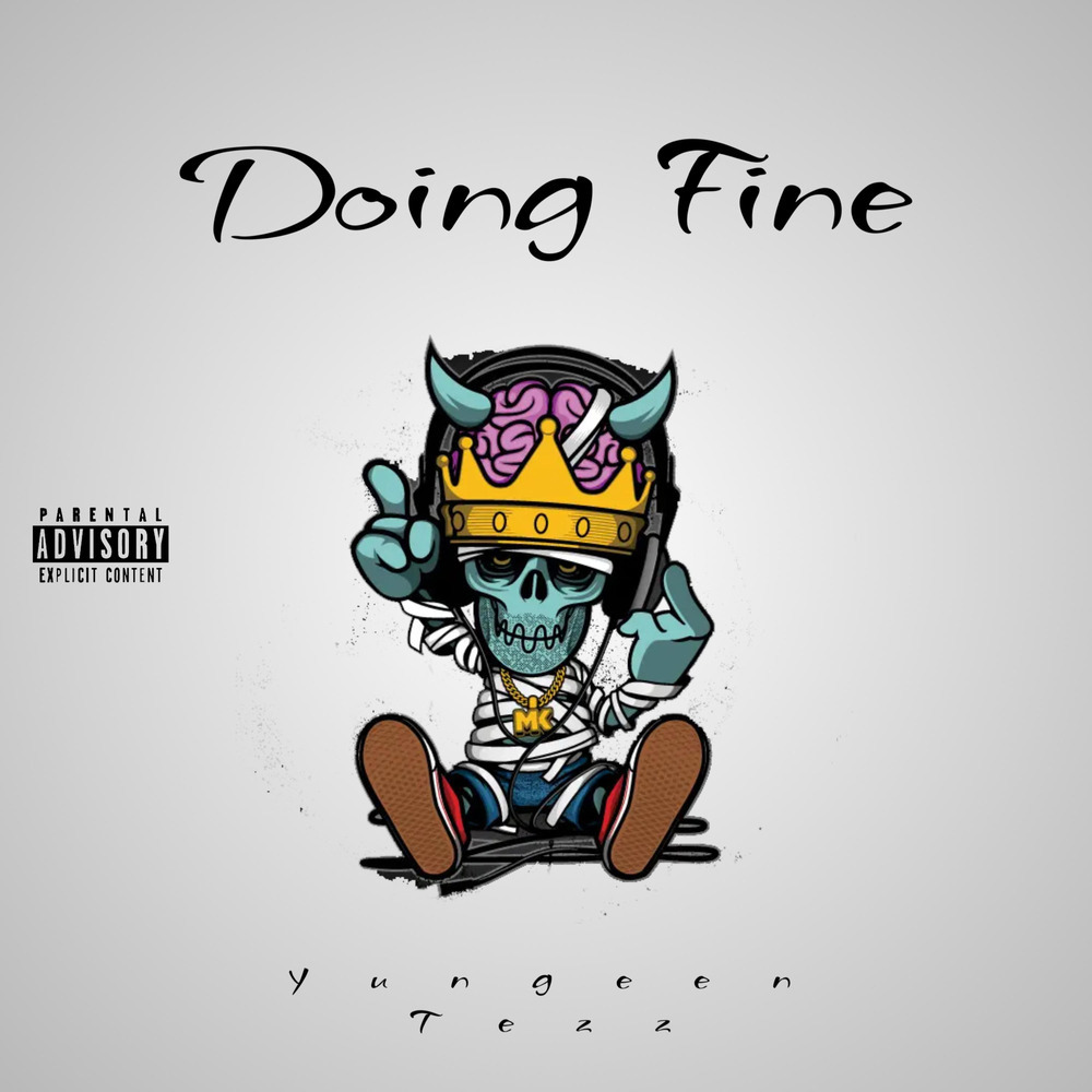 Doing Fine (Explicit)