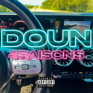 Album 4SAISONS (Explicit) from DOUN