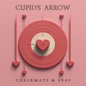 ดาวน์โหลดและฟังเพลง Cupid's Arrow พร้อมเนื้อเพลงจาก CHECKMAT3