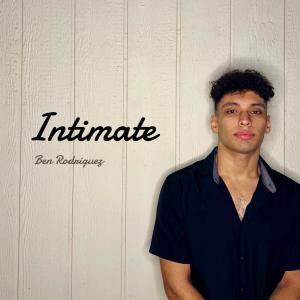 Ben Rodriguez的專輯Intimate (Explicit)