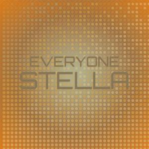 Various的专辑Everyone Stella