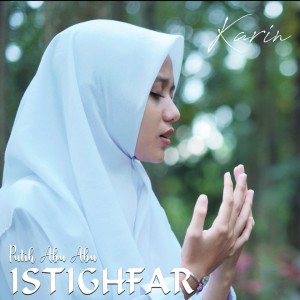 Istighfar dari Putih Abu Abu