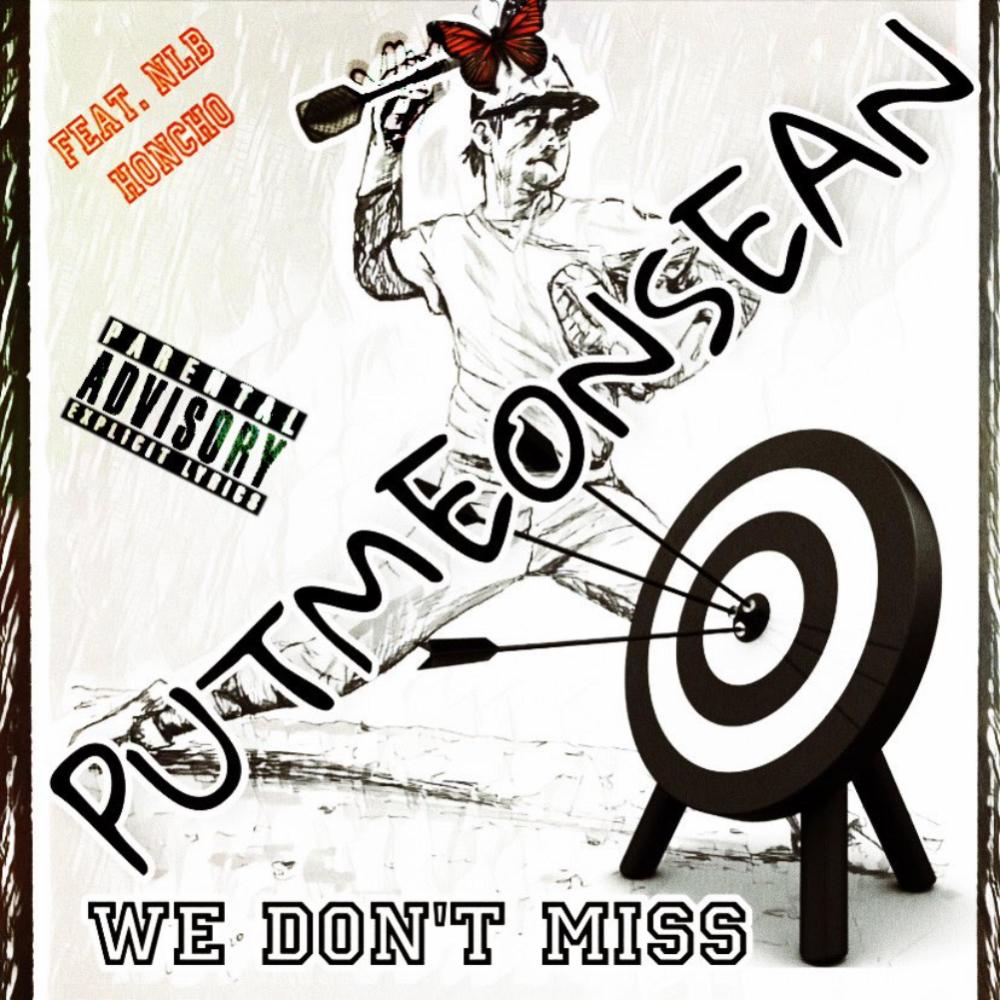 We Don't Miss (feat. NLB Honcho) (Explicit)