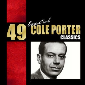 49 Essential Cole Porter Classics