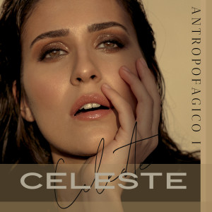 Celeste Caramanna的专辑Antropofagico I