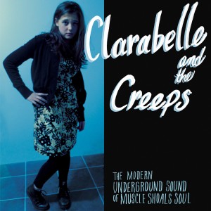 Clara Belle and the Creeps的專輯The Modern Underground Sound of Muscle Shoals Soul