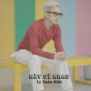 Album Hãy Vì Nhau from 