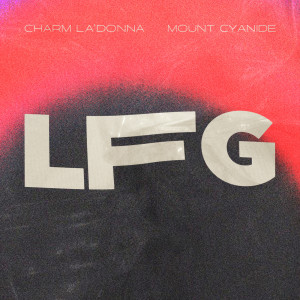 Charm La'Donna的專輯LFG (From the HBO Max Original Film LFG)