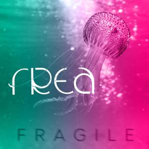 FREA的專輯Fragile