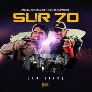 Album Sur 70 (En Vivo) from Asael gonzález