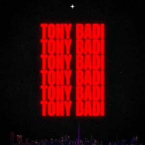 收聽Before Dawn的Tony Badi (Explicit)歌詞歌曲