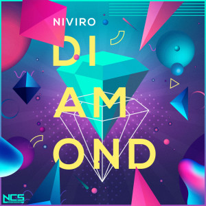 收聽NIVIRO的Diamond歌詞歌曲