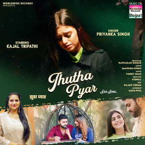 Album Jhutha Pyar from Priyanka Singh
