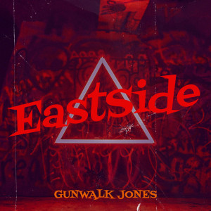 Album EastSide (Explicit) from GunWalk Jones