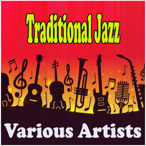Various Artists的专辑Traditional Jazz
