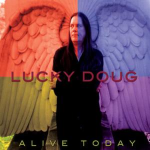 收聽Lucky Doug的Tomorrow Tonight歌詞歌曲
