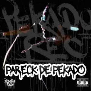 Album Arrastrame (Explicit) from Pareck de Pekado