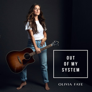 Olivia Faye的专辑Out of My System