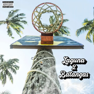Listen to Laguna 2 Batangas (Explicit) song with lyrics from KOBI